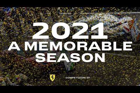  Ferrari Competizioni GT | The Memorable Season of 2021 