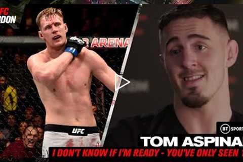 Tom Aspinall on Tickling Volkov and Emulating Michael Bisping  UFC London