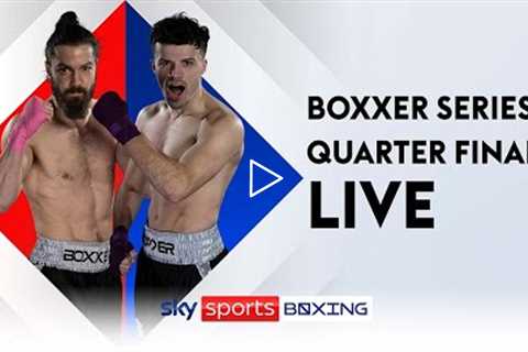 LIVE BOXING!  BOXXER SERIES  Lightweights  Quarter-Finals