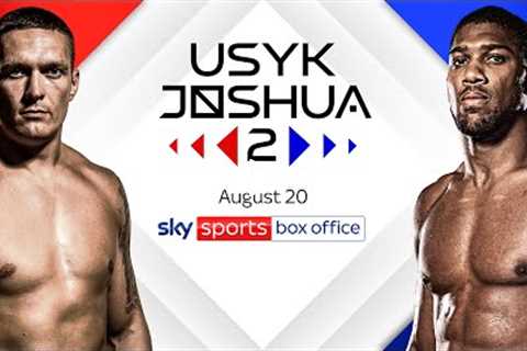 BREAKING! Oleksandr Usyk vs Anthony Joshua will be broadcast live on Sky Sports Box Office on Aug 20