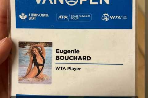 Eugenie Bouchard forced to get Odlum Brown VanOpen pass changed… after putting picture of her in..