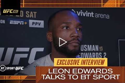 I'm going after him! A final message from Leon Edwards before fighting Kamaru Usman aft UFC 278  🏆