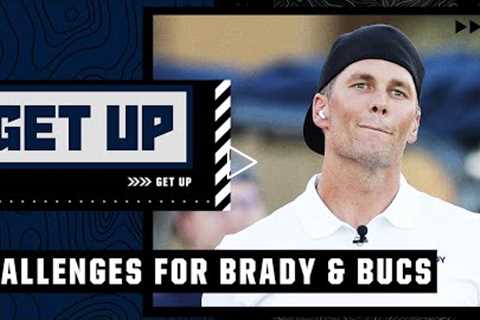 Will this be Tom Brady's toughest season with the Buccaneers? | Get Up