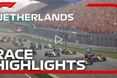 Race Highlights | 2022 Dutch Grand Prix