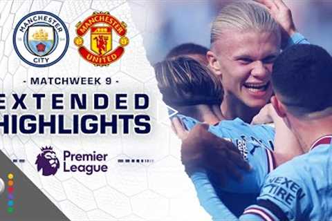 Manchester City v. Manchester United | PREMIER LEAGUE HIGHLIGHTS | 10/2/2022 | NBC Sports