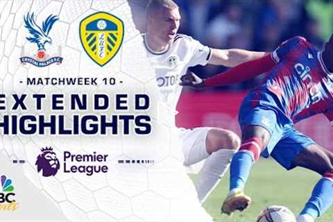 Crystal Palace v. Leeds United | PREMIER LEAGUE HIGHLIGHTS | 10/9/2022 | NBC Sports