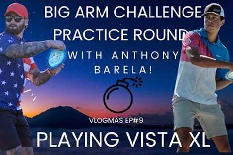PRACTICE ROUND WITH ANTHONY BARELA!! #VLOGMAS EP#9