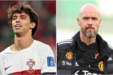 Man Utd ‘considering Joao Felix loan offer’ as Erik ten Hag given grim reality check