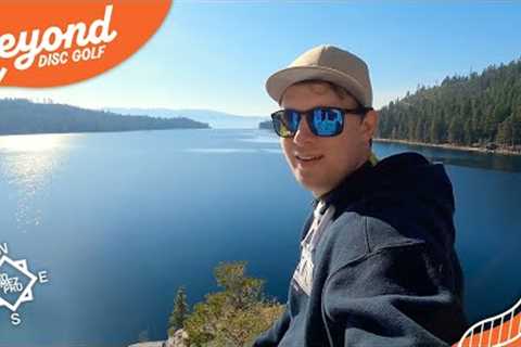 Simon Lizotte Explores America’s Most Beautiful Lake | Beyond Disc Golf Episode 2 | Lake Tahoe