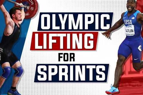 4 Best Olympic Weightlifting Exercises For Sprinting