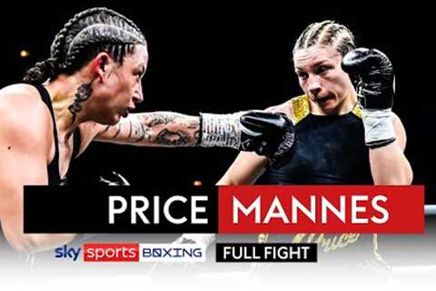 FULL FIGHT! Lauren Price vs Naomi Mannes