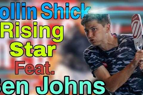 Rising Star Collin Shick Feat. Ben Johns Pickleball Single