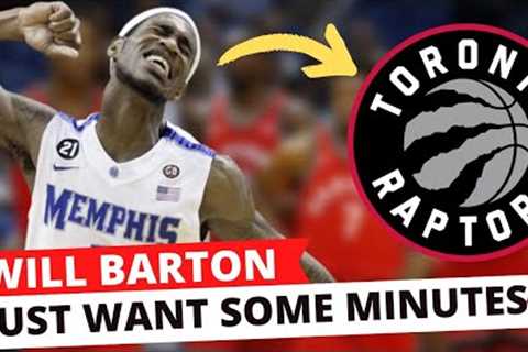 🏀OUT NOW! THAT''S GREAT NEWS! WILL BARTON! TORONTO RAPTORS NEWS!