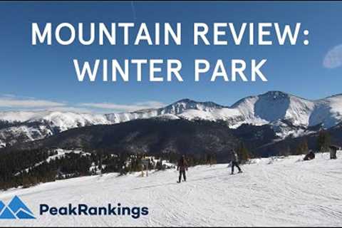 Mountain Review: Winter Park, Colorado