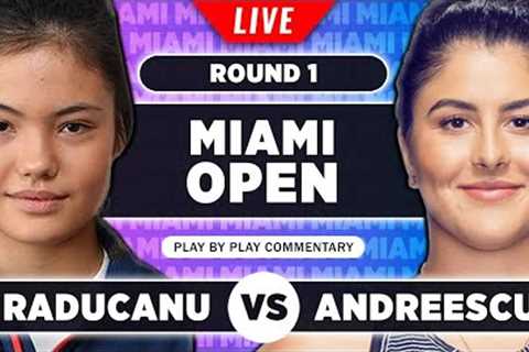 RADUCANU vs ANDREESCU | Miami Open 2023 | Live Tennis Play-by-Play Stream