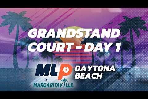 MLP Daytona by Margaritaville: Day 1 | Grandstand Court