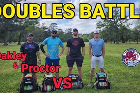 Doubles Disc Golf Battle 19 | Eric Oakley & James Proctor!! | Front 9 | Texas!