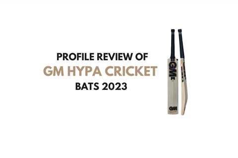 GM Hypa Cricket Bats 2023 - Complete Review by CSO