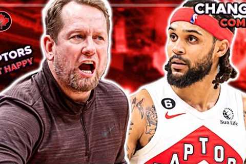 Raptors NOT HAPPY With Nick Nurse - Significant Changes Coming to Raptors | Toronto Raptors News