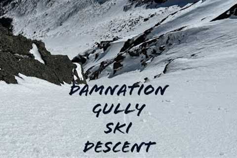 Damnation Gully - The Crown Jewel of Steep Skiing in the White Mountains