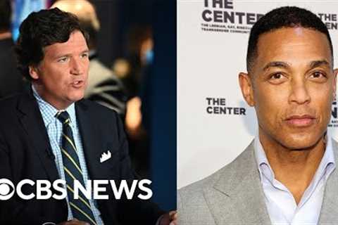 Tucker Carlson, Don Lemon out at Fox News and CNN in cable news shakeup