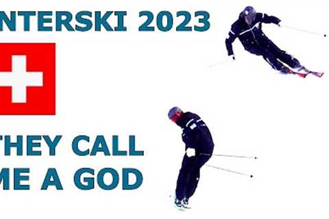 INTERSKI 2023 - They Call Me a GOD