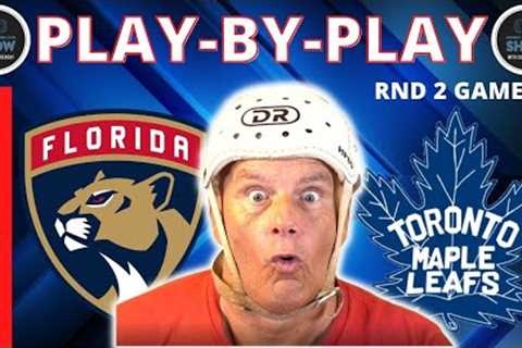 NHL PLAYOFFS GAME PLAY BY PLAY: PANTHERS VS LEAFS