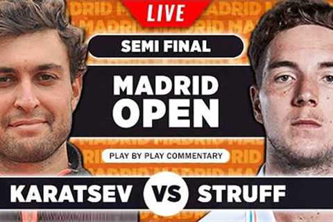 KARATSEV vs STRUFF | ATP Madrid Open 2023 Semi Final | LIVE Tennis Play-by-Play Stream