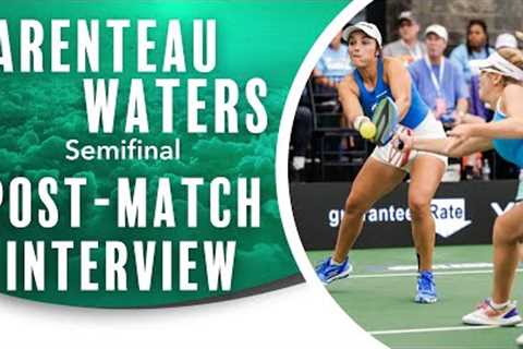 Anna Leigh Waters & Catherine Parenteau Post-Match Interview