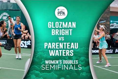 Parenteau & Waters VS Glozman & Bright  - Women's Doubles Semi Final