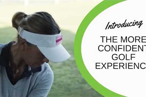 More Confident Golf Experience