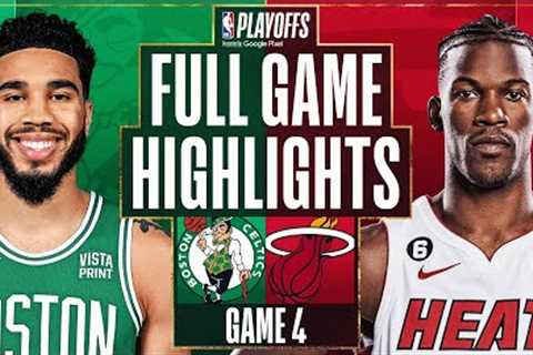 #2 CELTICS at #8 HEAT | FULL GAME 4 HIGHLIGHTS | May 23, 2023