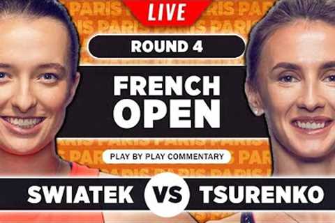 SWIATEK vs TSURENKO | French Open 2023 | LIVE Tennis Play-by-Play Stream