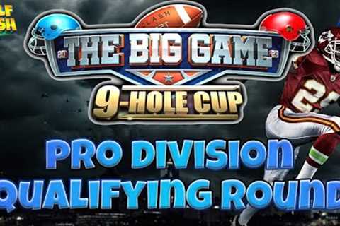 Golf Clash | Holes 1 to 9 Pro Division Qualifying Round The Big Game 9 Hole Cup Guide/Tips