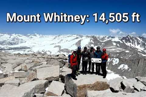 CONQUERED Mount Whitney! / / My first hike over 14,000 feet!