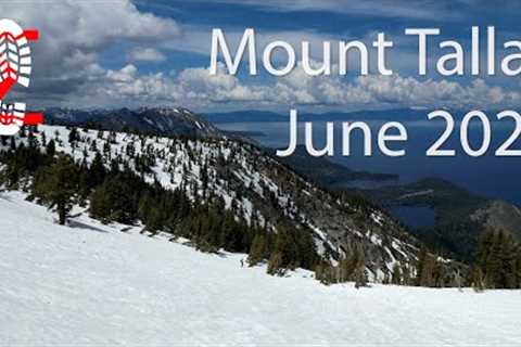 Skiing Mount Tallac (Lake Tahoe) June 2023