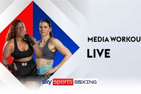 MEDIA WORKOUT LIVE! 💥  Franchón Crews-Dezurn vs Savannah Marshall, Natasha Jonas and Ben Whittaker!