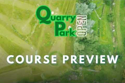 2023 Course Preview - Quarry Park Open, Sunday - Event 8 of the 2023 BDGA Tour