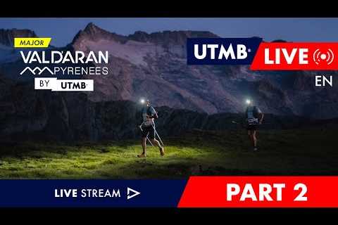 Val d''Aran by UTMB 2023 - English Live 🇬🇧 - Day 2