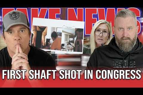 First Shaft Shot In Congress - Drinkin'' Bros Fake News 230