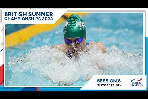 British Summer Championships 2023 | Session 8