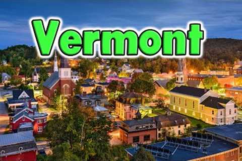 10 Things to know before moving to Vermont.