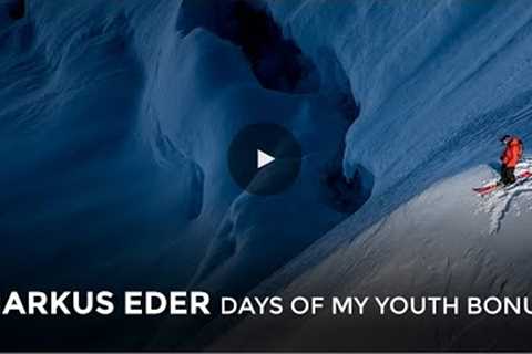 Markus Eder - DAYS OF MY YOUTH BONUS 2014 - MSP Films