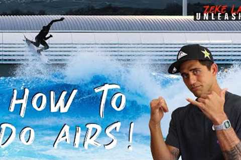 HOW TO DO AIRS LIKE A PRO! | 10+ SURF AIRS EXPLAINED