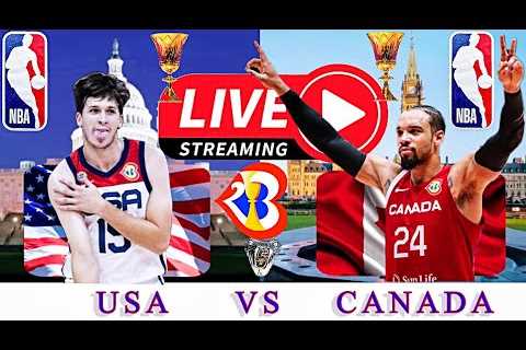 **LIVE** Team USA VS Team Canada 2023 FIBA World Cup Basketball Battle For 3rd Place