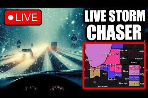 LIVE Storm Chaser - Dangerous Lake Effect Snow In SW Michigan - Blizzard Conditions Likely