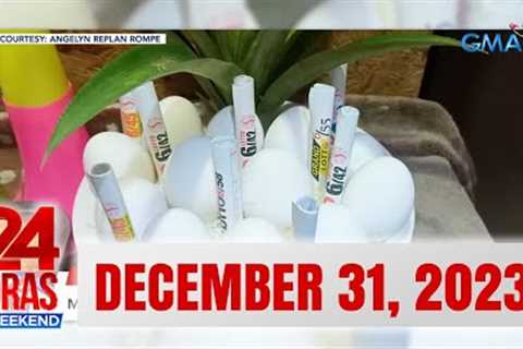 24 Oras Weekend Express: December 31, 2023 [HD]