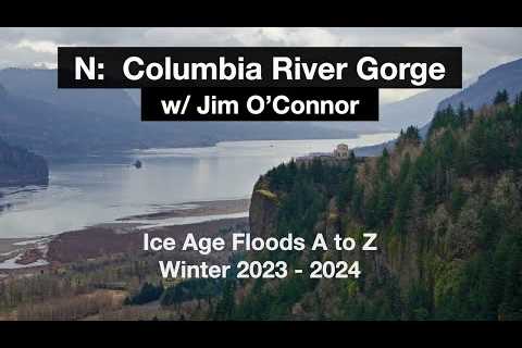 Episode N - Columbia River Gorge w/ Jim O''Connor