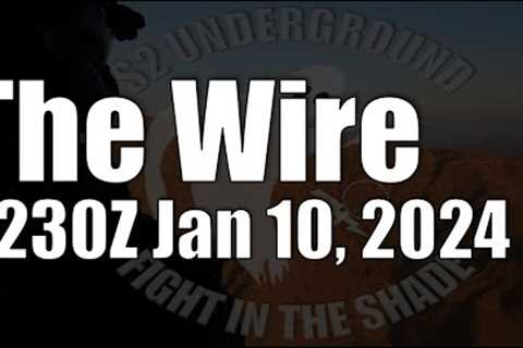 The Wire -  January 10, 2024