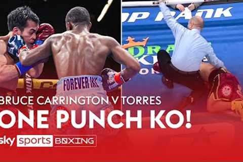 ONE PUNCH KO!  Bruce Carrington demolishes Torres 😳